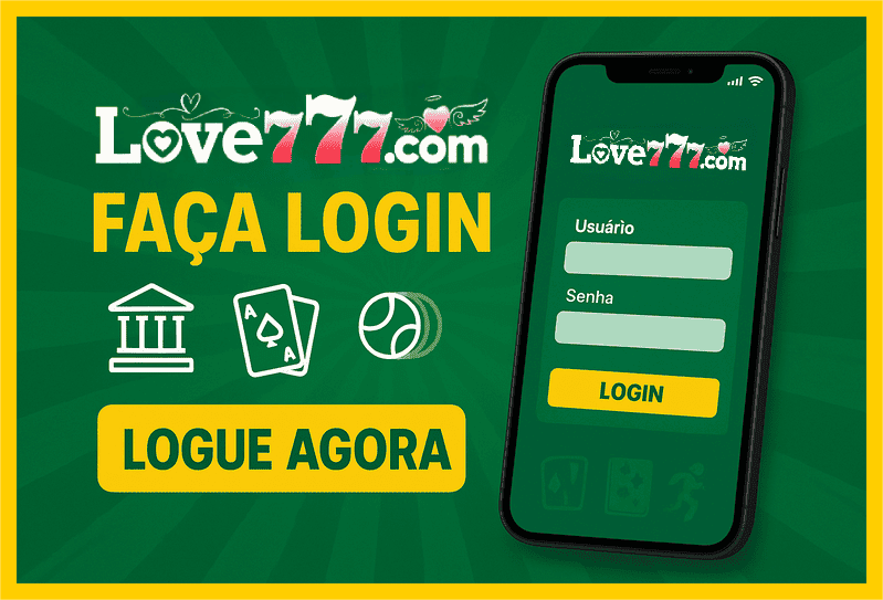 Imagem destacando login seguro na LOVE777 para novos usuários